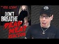 Don’t Breathe (2016) KILL COUNT REACTION