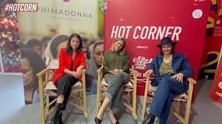 PRIMADONNA | Intervista a Marta Savina, Claudia Gusmano, Dario Aita | HOT CORN