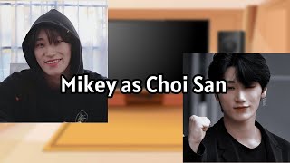 Tokyo Revengers react to Mikey as Choi San (AU DESCRIPTION!!)