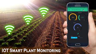 IOT Smart Plant Monitoring System | Smart Irrigation