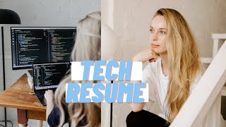 Your Ultimate Tech Resume Guide | How To Make A Tech Resume
