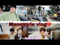 Mansoorie me scooty thok de😂 || Mansoorie vlog || anchu verma #travelvlog