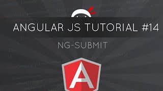 AngularJS Tutorial #14 - ng-submit directive