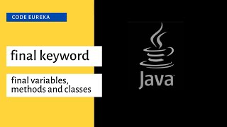 final keyword in java malayalam | final variables, methods and classes malayalam | Code eureka