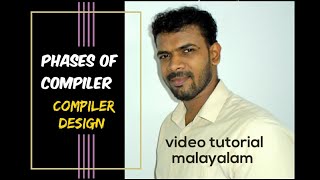Compiler Design # 1 | Various phases of compiler | Computer science tutorials |Malayalam | AJU J S