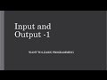 Basics of C programing 8 : Input and Output - 1