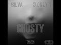 SILVA x D ONLY 1 - Ghosty (Official HQ Audio)  | TRUTH ENTERTAINMENT