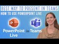 Best Way to Present PowerPoint Presentations in Microsoft Teams | How to Use PowerPoint Live
