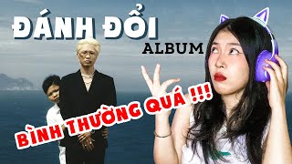 Obito - "Đánh Đổi" Album | THẤY BÌNH THƯỜNG :)) |  ViXua Reaction