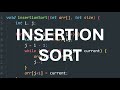 Insertion Sort Algorithm (explanation and code)