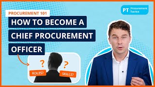 How to Become a Chief Procurement Officer (CPO): Key Roles & Skills You Need! 🚀