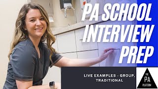 PA School Interview Questions and Live Mock Interview - Group interviews, Traditional Questions