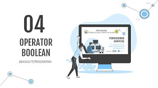 OPERATOR BOOLEAN| BAHASA PEMROGRAMAN | KOMPUTER PEMROGRAMAN
