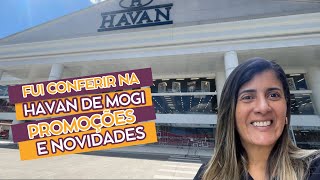 🏡 TOUR NA HAVAN 2025 | OFERTAS E NOVIDADES DA SEMANA PARA SEU LAR❤️