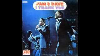 Sam & Dave "I Thank You"