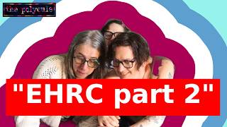 Trans Fear vs Reality: The EHRC Guidance Debate