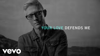 Matt Maher - Your Love Defends Me ( Audio)