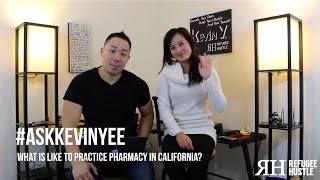 What it's like to practice pharmacy in California