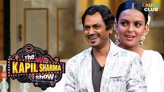 कपिल शर्मा ने Nawazuddin Siddiqui और Bidita Bag के साथ बातचीत की | Kapil Sharma Show | Full Episode