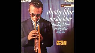 Howard McGhee – Dusty Blue