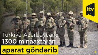 Türkiyə Azərbaycana 1300 minaaxtaran aparat göndərib