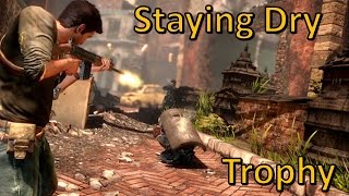 Staying Dry | Uncharted 2 Among Thieves Remastered Trophy