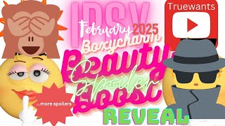 IPSY February 2025 Spoiler Boxycharm Beauty Boost Sneak Peak Reveal?!  \u0026 More Spoilers... #newmakeup