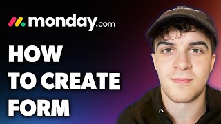 How to Create Form on Monday.com (Full 2024 Guide)