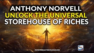 Anthony Norvell - Unlock The Universal Storehouse Of Riches