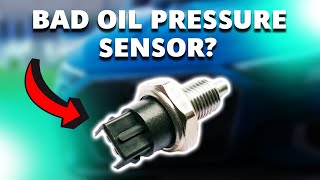 SYMPTOMS OF A BAD OIL PRESSURE SENSOR (These Are the Warning Signs)
