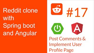 Full Stack Reddit Clone with Springboot & Angular : Part 17