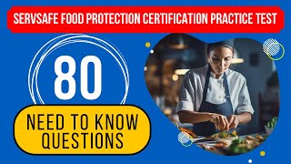 ServSafe Food Protection Manager Certification Practice Test (80 Need to Know Questions)
