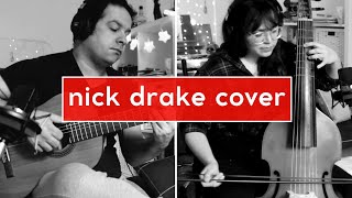 Nick Drake River Man Cover (voice, viola da gamba, acoustic guitar)