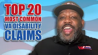 The Top 20 Most Common VA Disability Claims REVEALED!