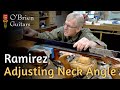 Ramirez Neck Angle Adjustment  - Lutherie Academy