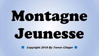 Howdoyouprononucemontagne Videos 9tubetv