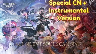 [Special CN + Instrumental] Wuthering Waves V 2.0 Trailer Song | All Silent Souls Can Sing.[ENG/CC]