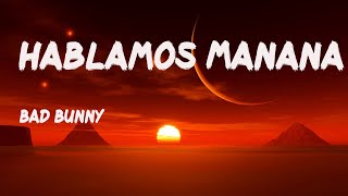 Hablamos Mañana ( VHS ) - Bad Bunny x Duki x Pablo Chill-E (Letra/ Lyrics)