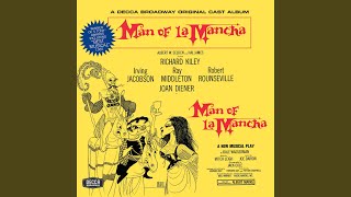 Dulcinea (Man Of La Mancha/1965 Original Broadway Cast/Remastered 2000)