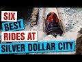 SIX BEST rides at SILVER DOLLAR CITY in Branson, Missouri!