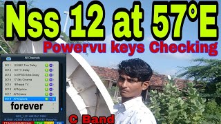 Nss 12 at 57E C Band satellite | Latest update 2020| POWERVU keys |mbfreedish