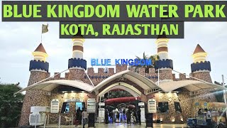 blue kingdom water park kota  #bluekingdomwaterpark #bluekingdom , kota best waterpark #kota