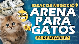 💰IDEA MILLONARIA Arena para GATOS | Exponiendo NEGOCIOS