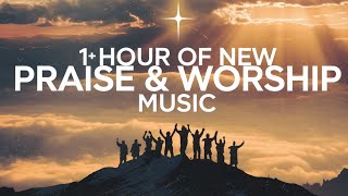 1+ Hour of Christian Praise & Worship Songs 2025 | Hope & Uplifting Music Radio Vol 1