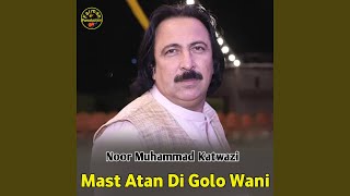 Mast Atan Di Golo Wani