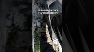 TUTORIAL NAIKIN STANDAR MOTOR