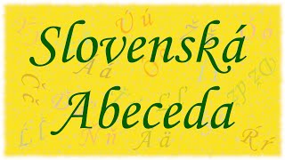 #1 Словацкий алфавит   Slovenská Abeceda