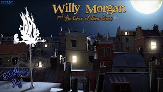 Willy Morgan and the Curse of Bone Town (DEMO) - With Commentary!