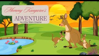 Mommy Kangaroo's Adventure