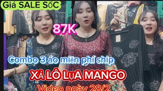 XẢ LÔ ÁO LỤA MANGO PHỐI MÀU - Giá SALE SỐC 84 k - 3 áo miễn phí ship -Khách đh  gọi : 0946835600